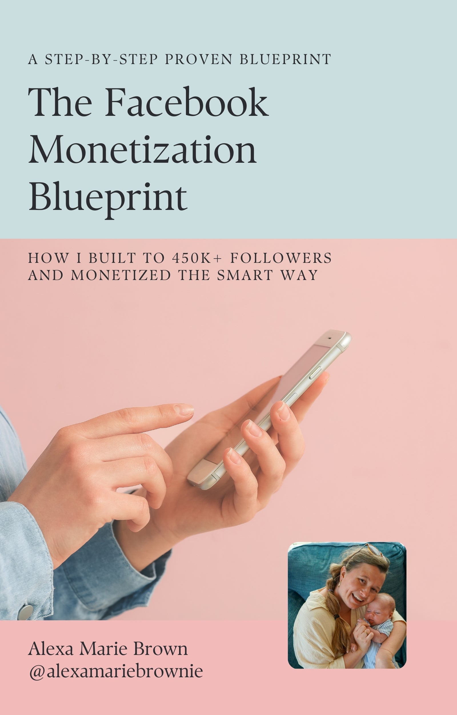 The Facebook Monetization Blueprint